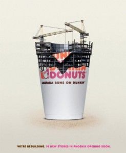 Dunkin’ Donuts - America runs on Dunkin